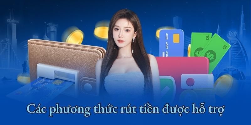 Rút tiền Iwin Các phương thức rút tiền Iwin